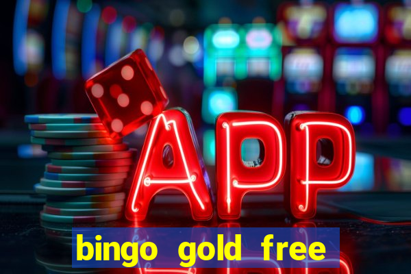 bingo gold free fire app