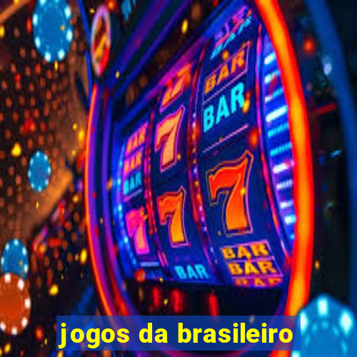 jogos da brasileiro