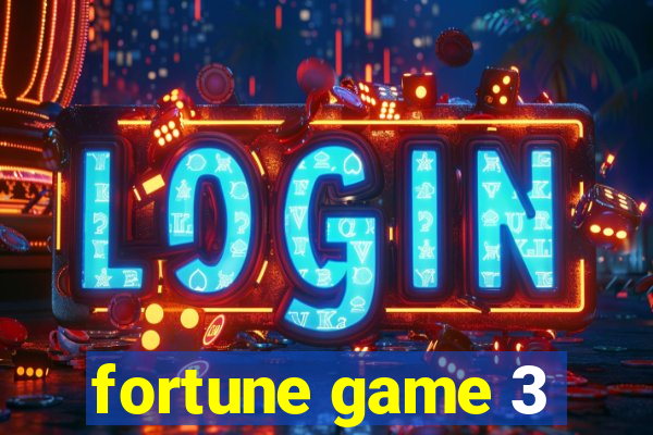 fortune game 3