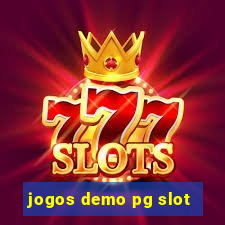 jogos demo pg slot