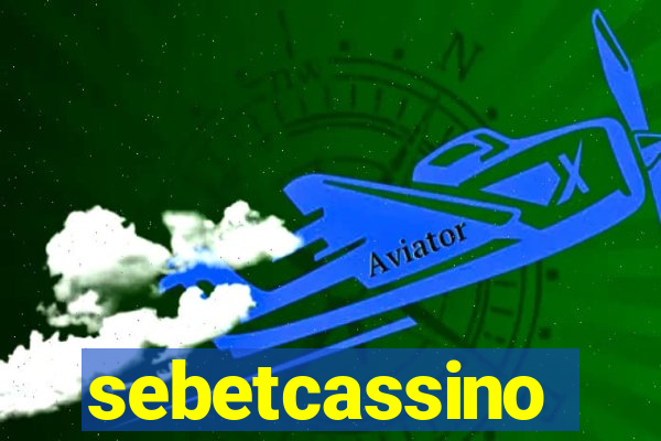 sebetcassino