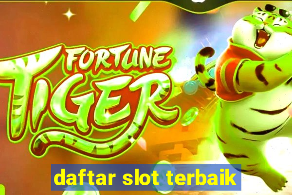 daftar slot terbaik