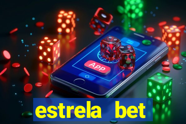 estrela bet patrocina qual time