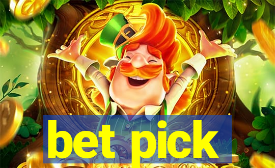 bet pick