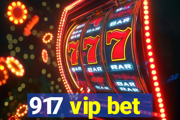 917 vip bet