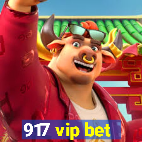 917 vip bet