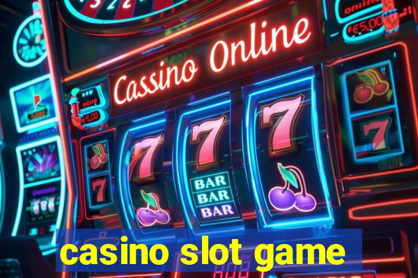 casino slot game