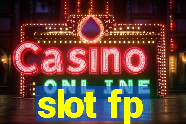 slot fp