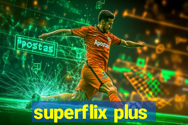 superflix plus