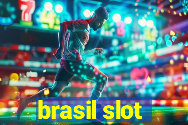 brasil slot