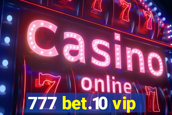 777 bet.10 vip