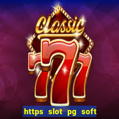 https slot pg soft prodevreal com traduzido