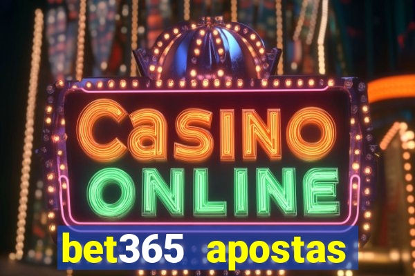 bet365 apostas online brasil