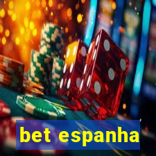 bet espanha