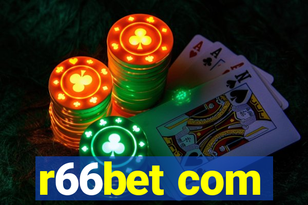 r66bet com