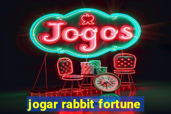 jogar rabbit fortune