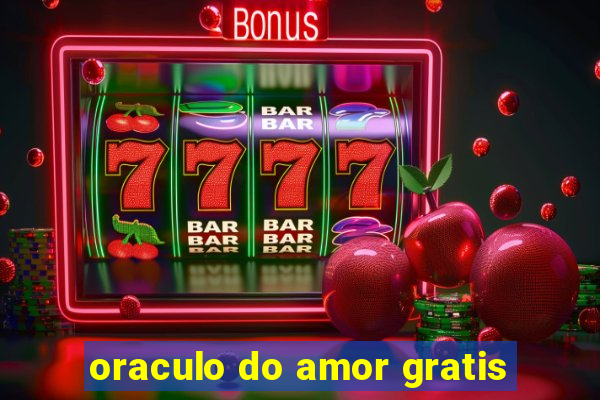 oraculo do amor gratis