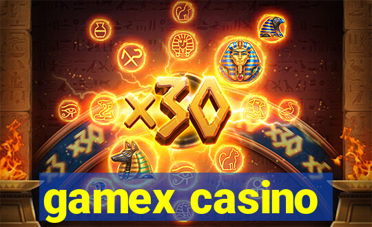 gamex casino