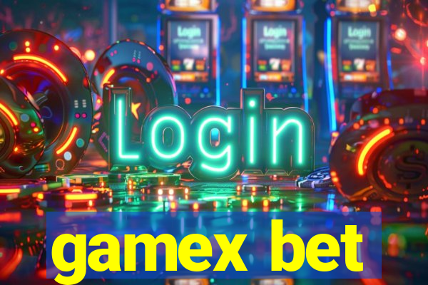 gamex bet