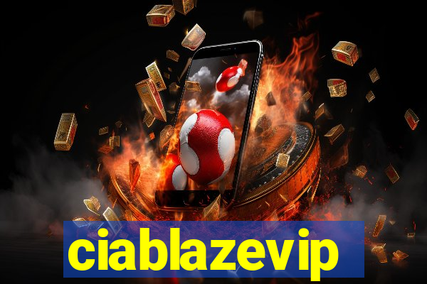 ciablazevip