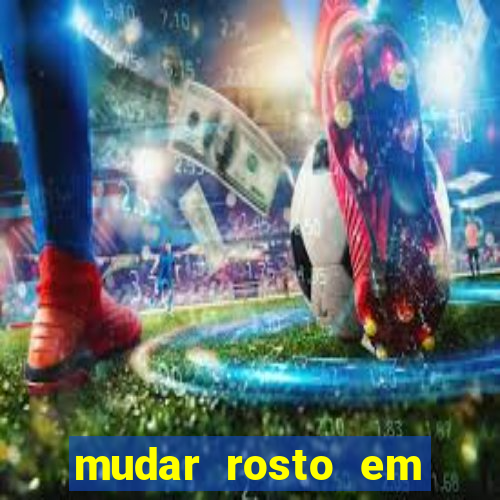 mudar rosto em fotos online