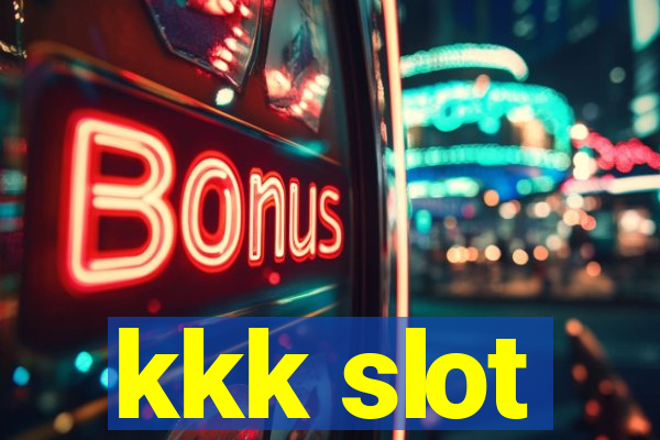 kkk slot