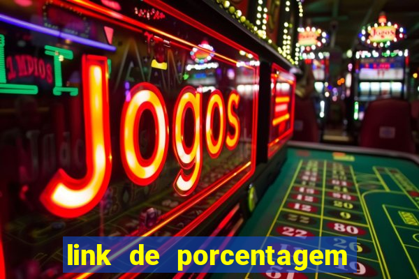 link de porcentagem de slots