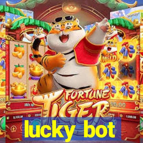 lucky bot