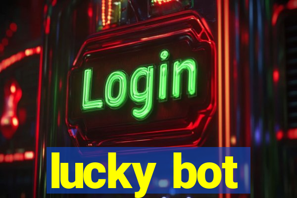 lucky bot