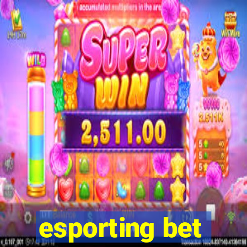 esporting bet