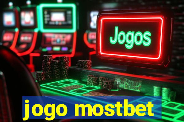 jogo mostbet