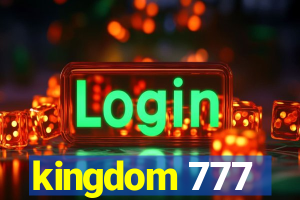 kingdom 777