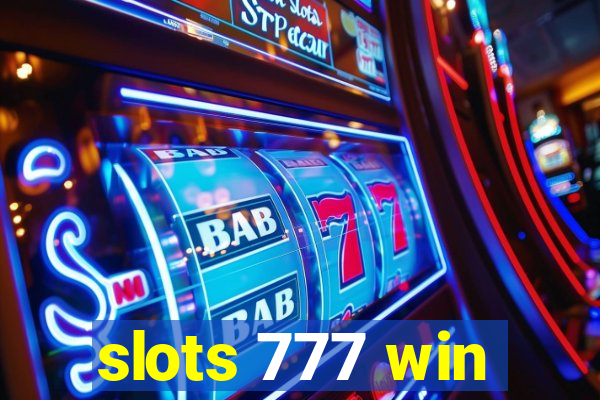 slots 777 win