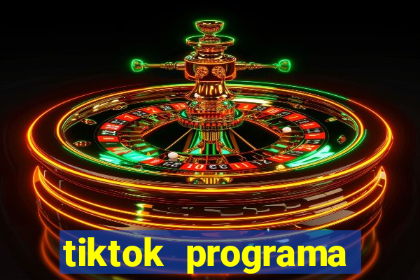 tiktok programa criativo beta