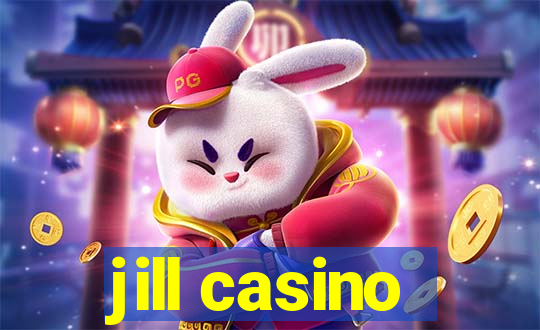 jill casino