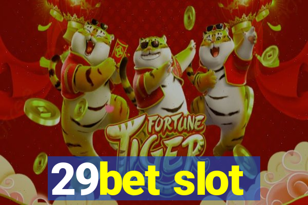 29bet slot