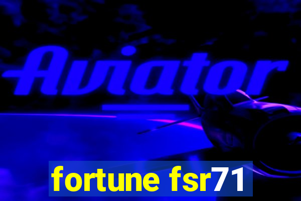 fortune fsr71