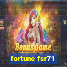 fortune fsr71