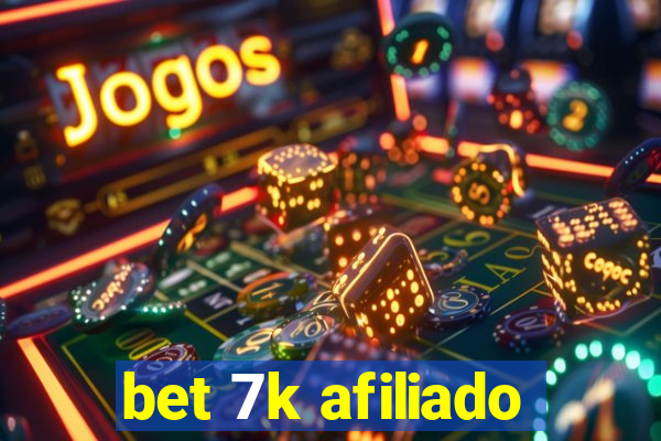 bet 7k afiliado