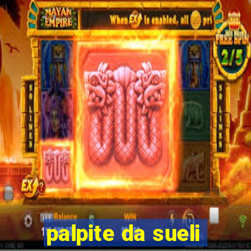 palpite da sueli