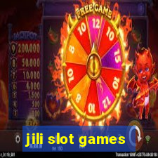 jili slot games