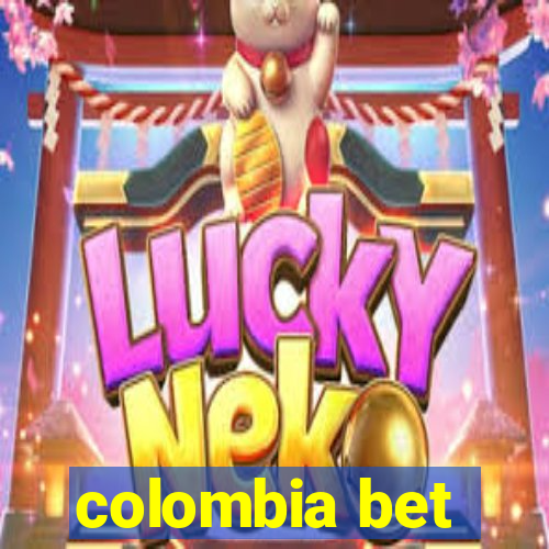 colombia bet