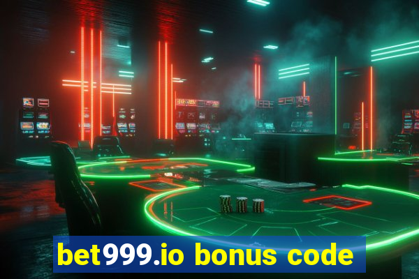 bet999.io bonus code