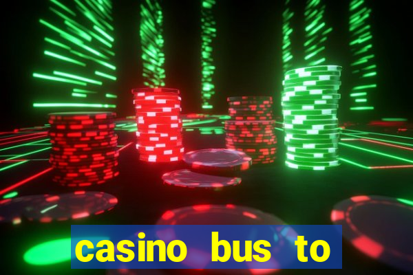 casino bus to atlantic city