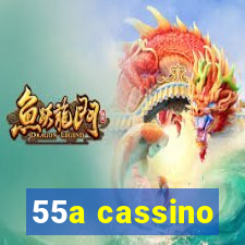 55a cassino