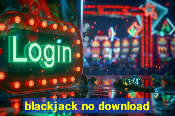 blackjack no download