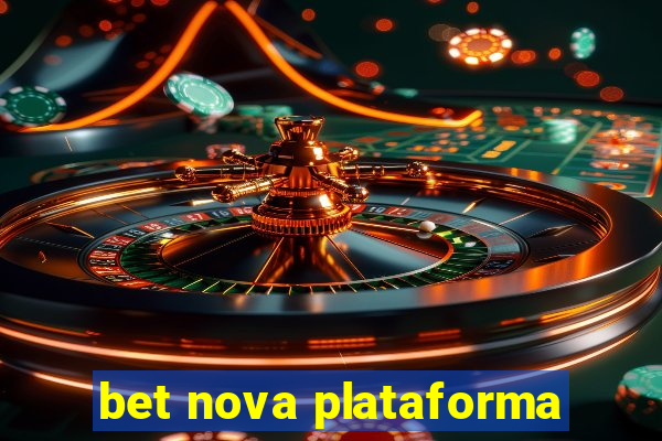 bet nova plataforma