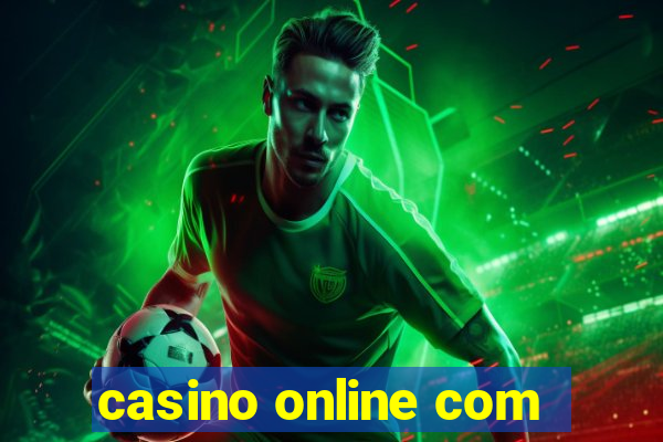 casino online com