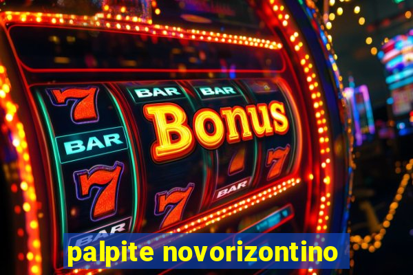 palpite novorizontino