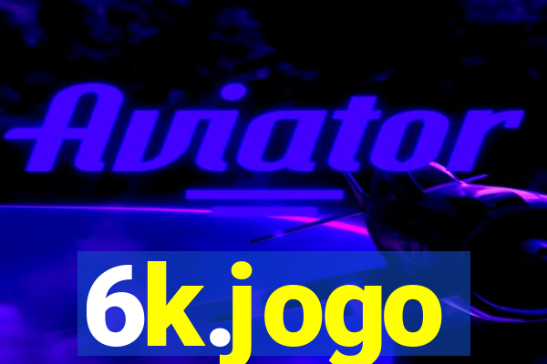 6k.jogo